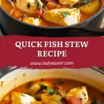 Quick Fish Stew Recipe