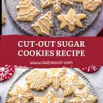 Cut Out Sugar Cookies Recipe