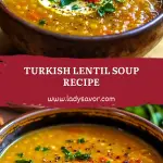 Turkish Lentil Soup Recipe
