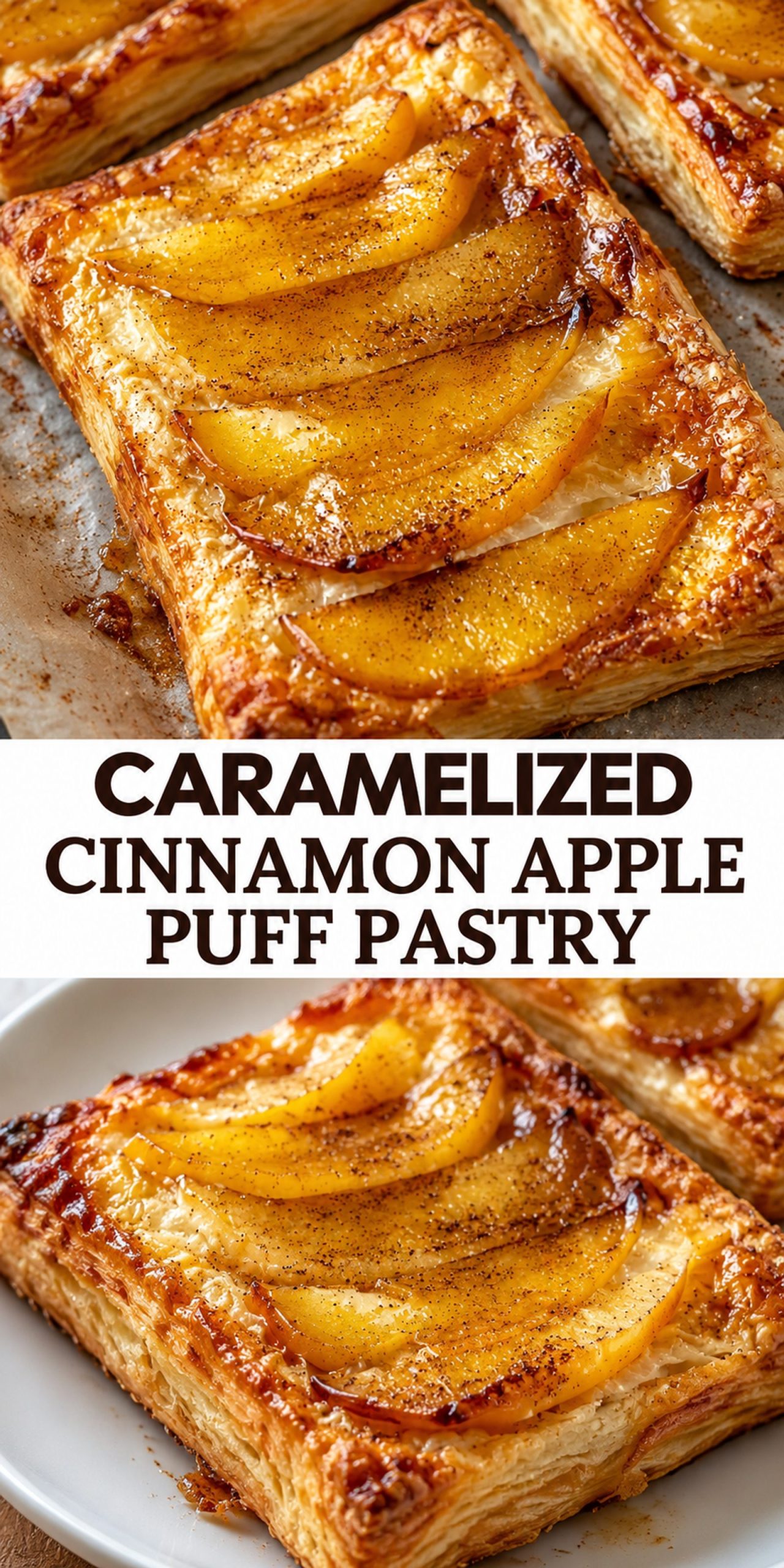 Caramelized Cinnamon Apple Puff Pastry