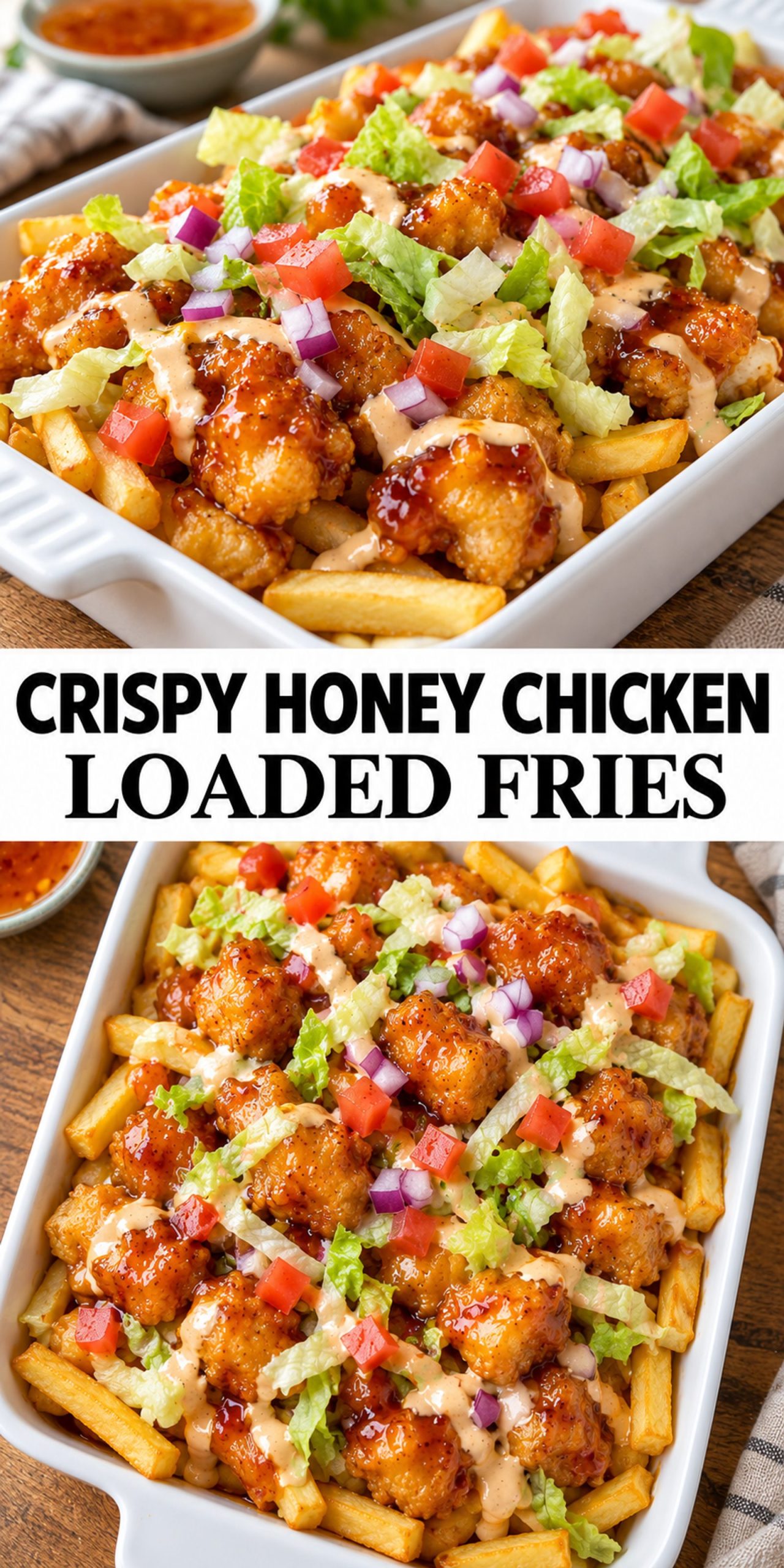 Crispy Honey Chicken Loaded Fries