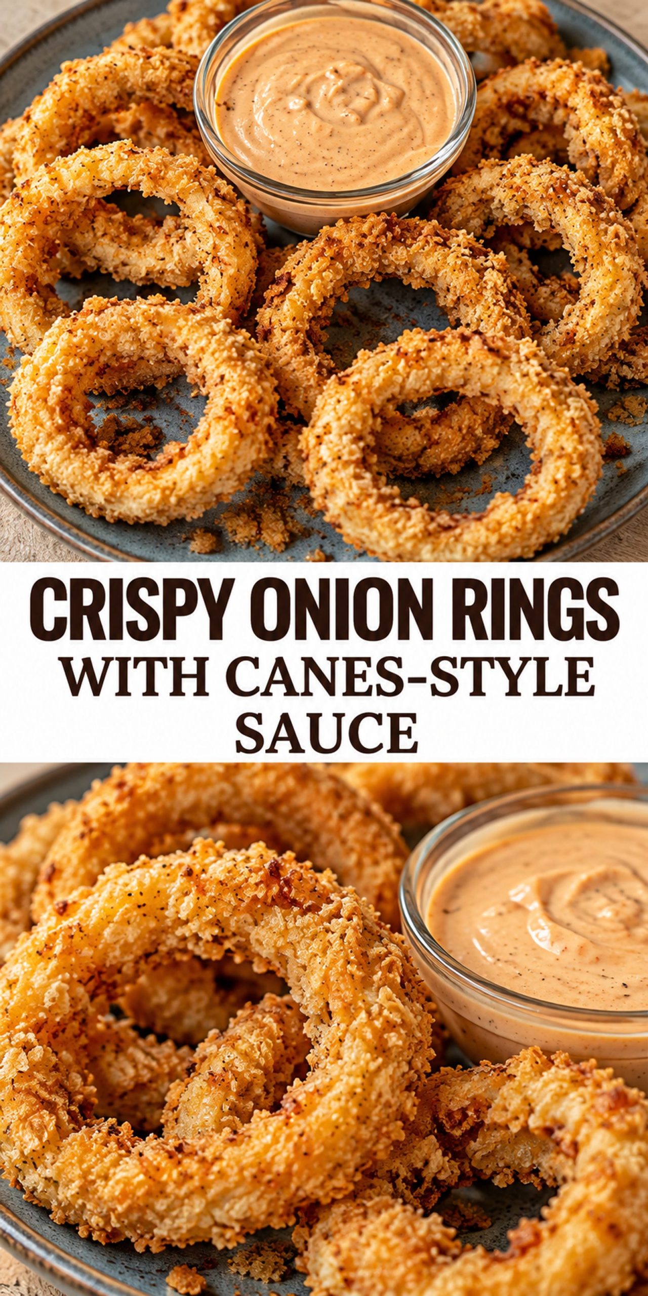 Crispy Onion Rings with Canes-Style Sauce